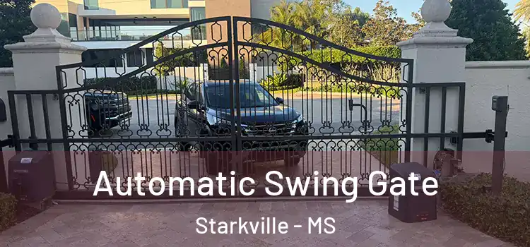 Automatic Swing Gate Starkville - MS