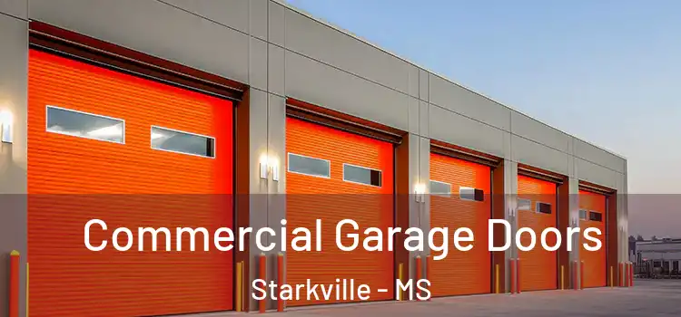  Commercial Garage Doors Starkville - MS