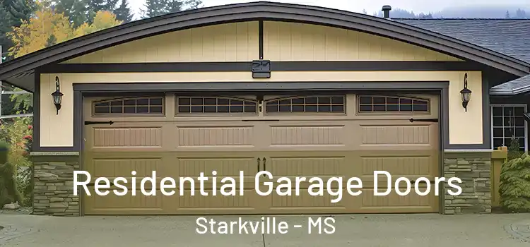  Residential Garage Doors Starkville - MS