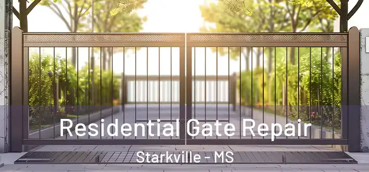 Residential Gate Repair Starkville - MS